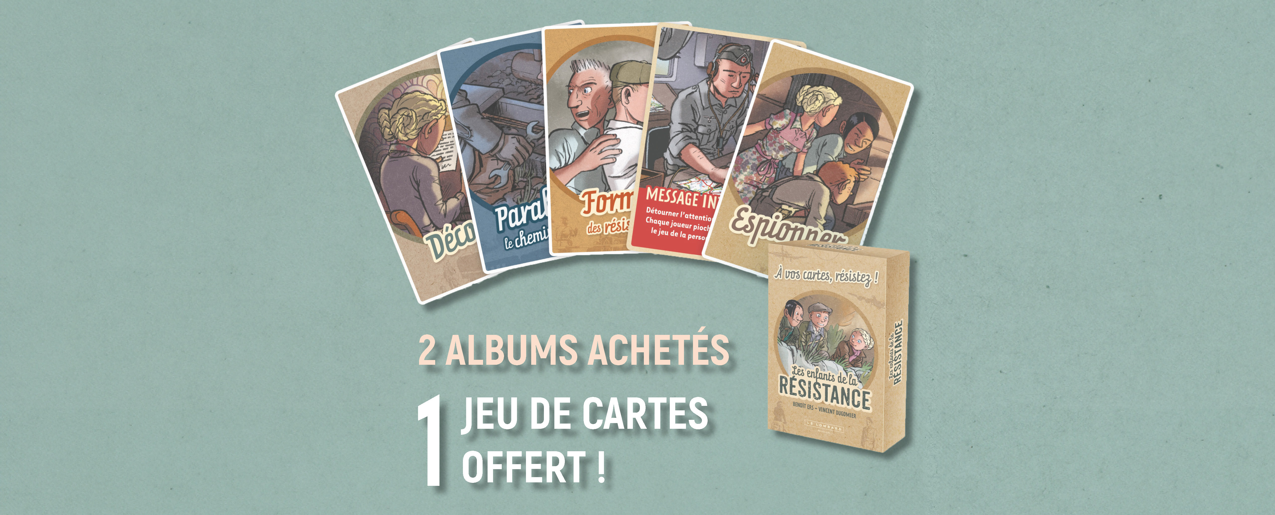 Un jeu de cartes offert à l'achat de deux albums des Enfants de la Résistance !