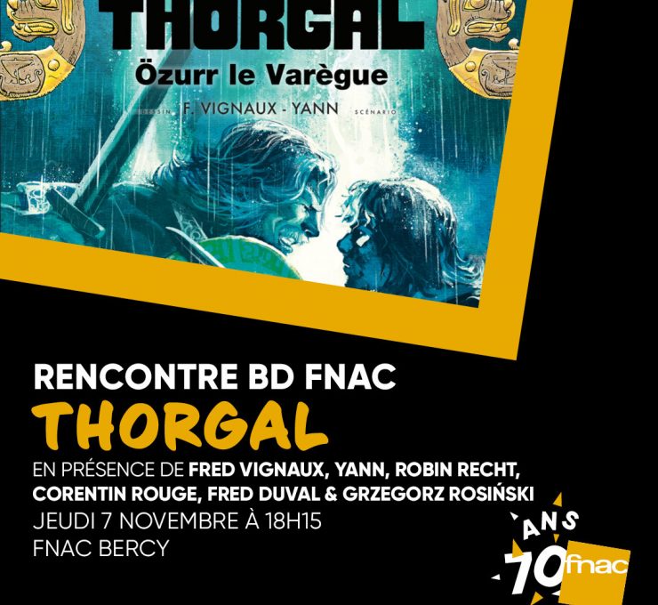 Rencontre Thorgal - Fnac Bercy