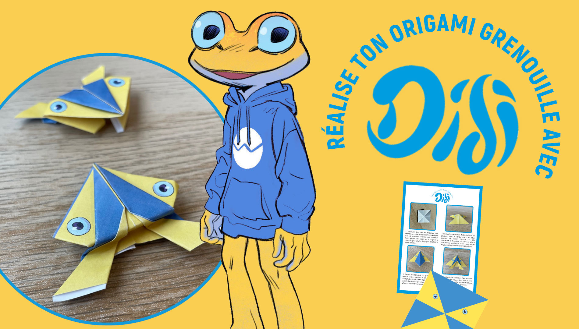 Réalise ton origami grenouille avec Didi !